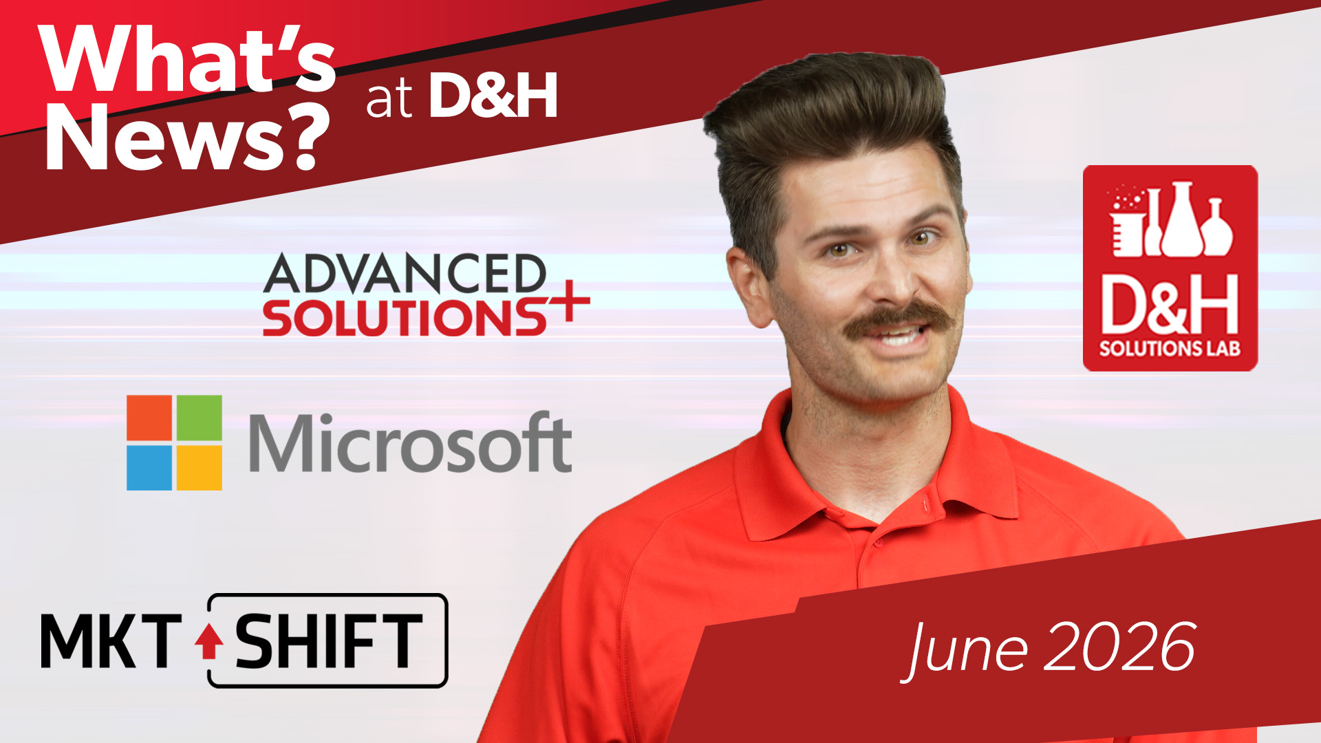 Thumbnail image of D&H TV Episode: D&H What's News June 2026